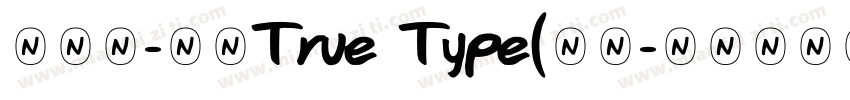 懐風体-常规True Type(日语字体转换